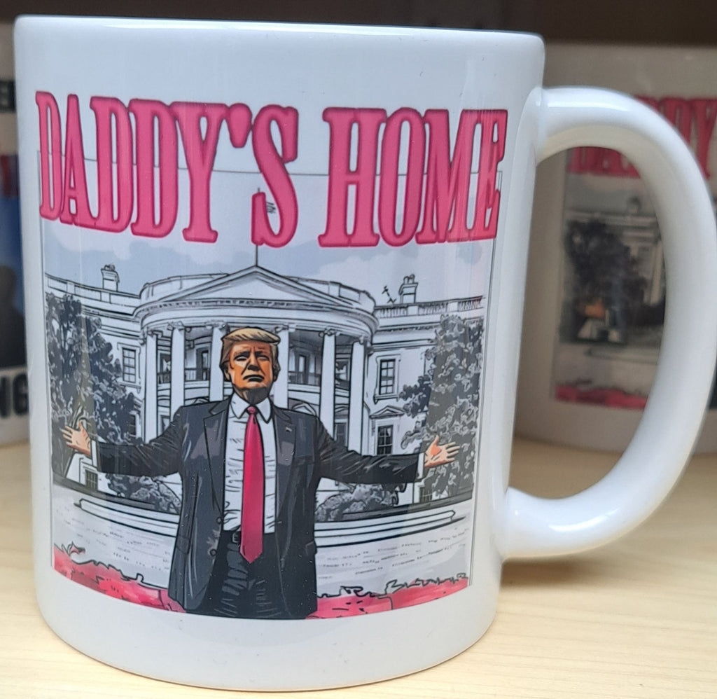 Daddy's Home Trump Ceramic Mug