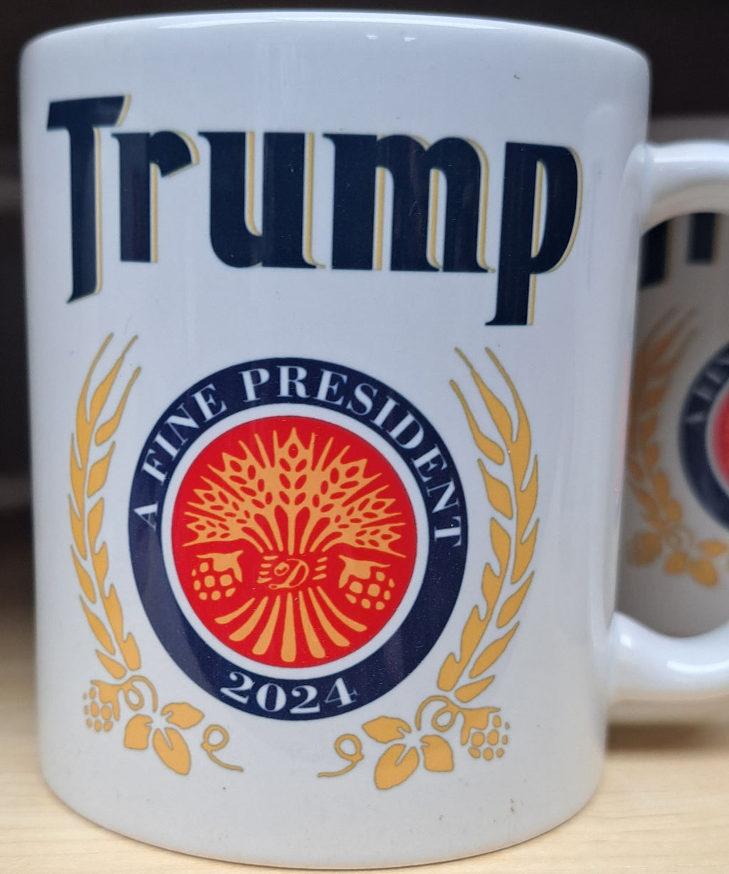 Trump A Fine President Mug 2024