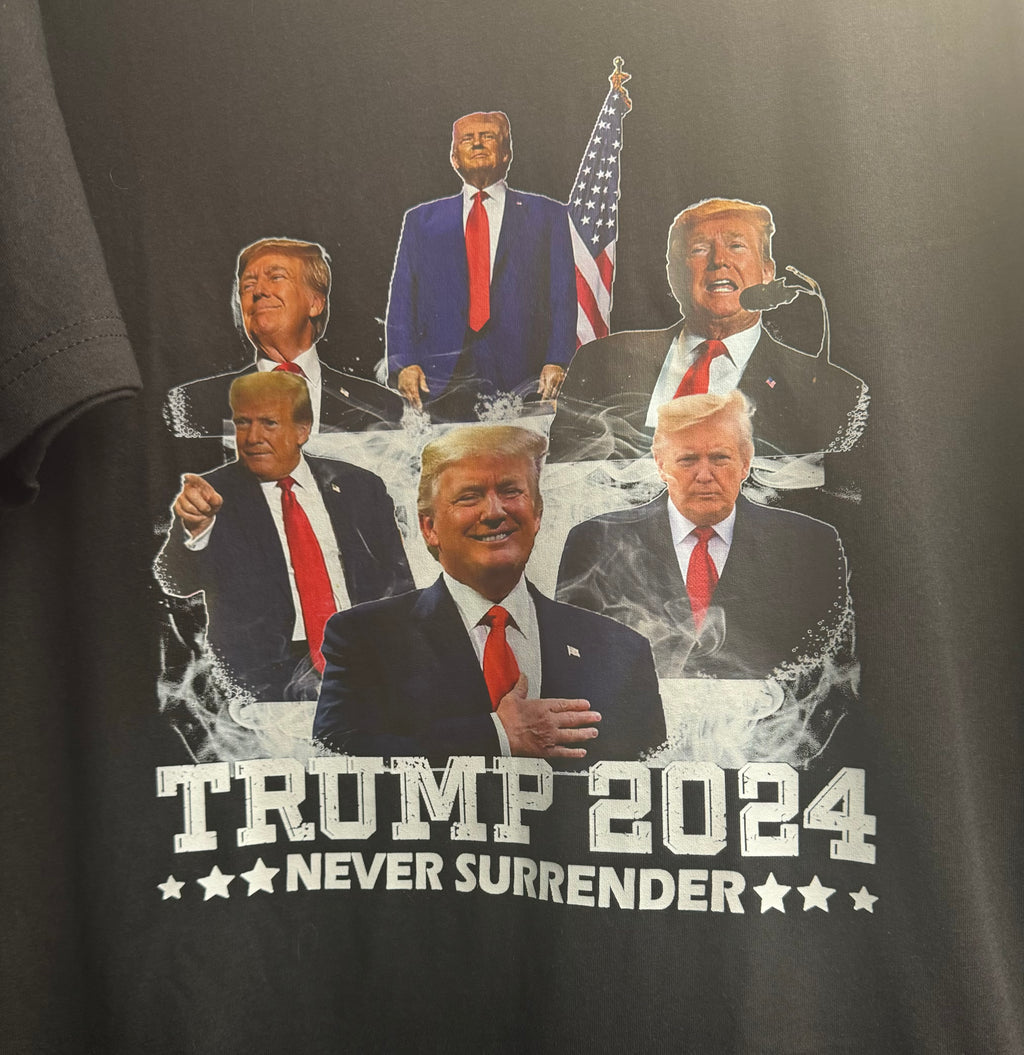 Trump 2024 "Never Surrender" printed T-shirt