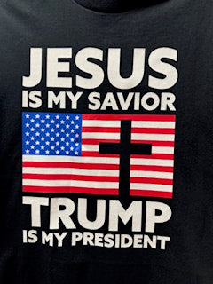 Jesus is my Savior, Trump is my President t-shirt