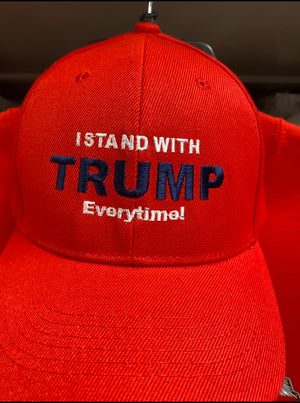 I Stand With Trump Everytime! Embroidered Baseball Hats