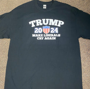 Trump Make Liberals Cry Again 2024 t-shirt