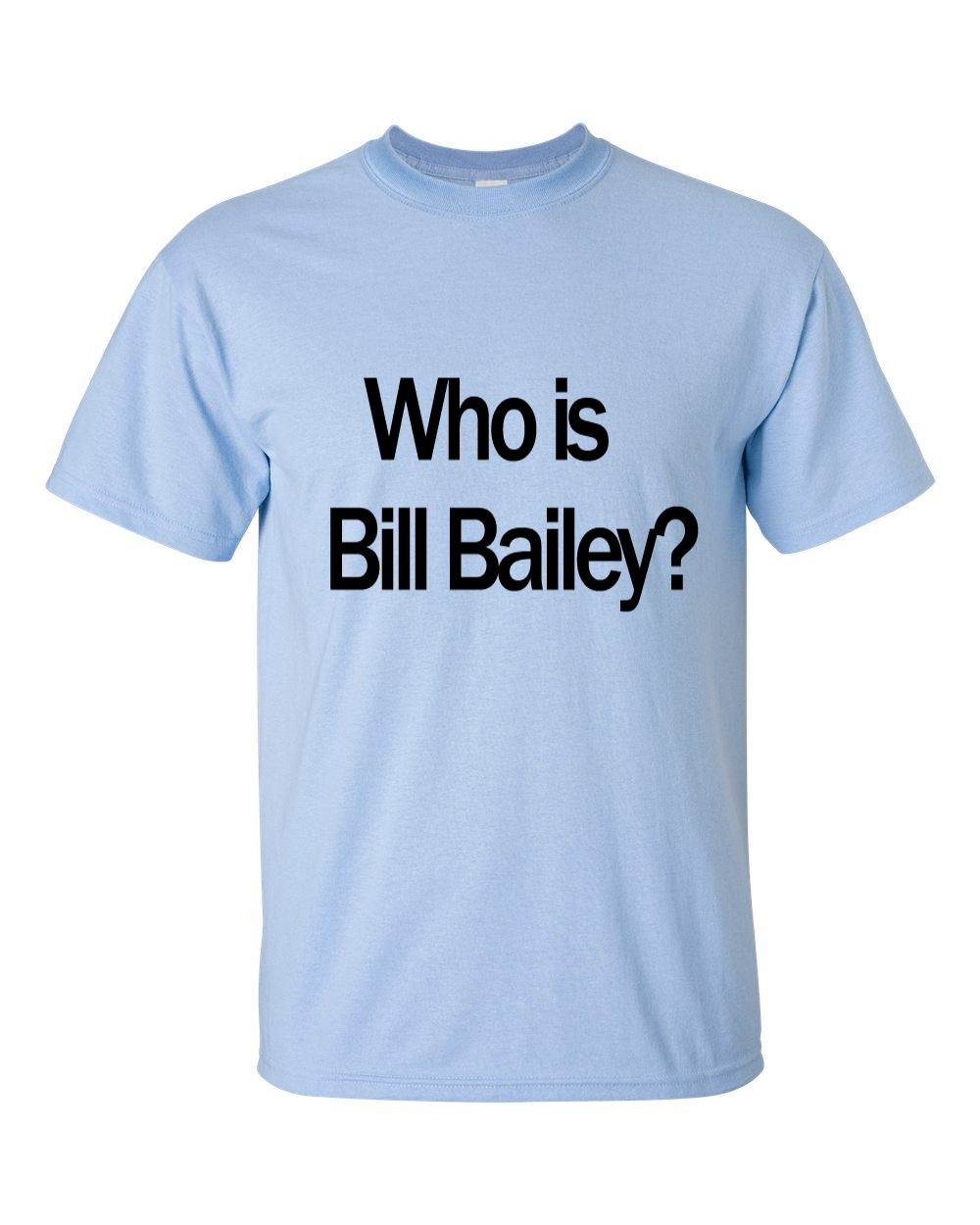 Who is Bill Bailey? Bill Bailey shirt