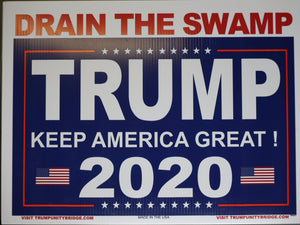 Drain the Swamp Sign - Keep America Great - Trump 2020