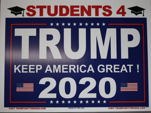 Students for Trump 2020 Sign - Keep America Great!